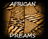 AFRICAN DREAMS