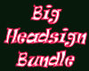 [YD] Big Headsign Bundle