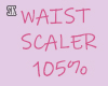 Waist Scaler 105% M/F