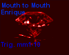 [R]Mouth to Mouth-Enriqu
