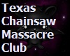 Texas Chainsaw Club