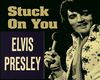 Elvis - Stuck On You