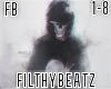 FilthyBeatz pt 1