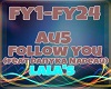 Au5 Follow You