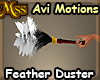 (MSS) Feather Duster