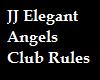 JJ's Club Rules