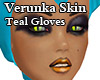 Verunka Skin Teal Gloves